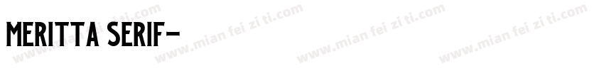 Meritta serif字体转换